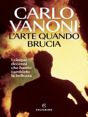cover image of L'Arte quando brucia
